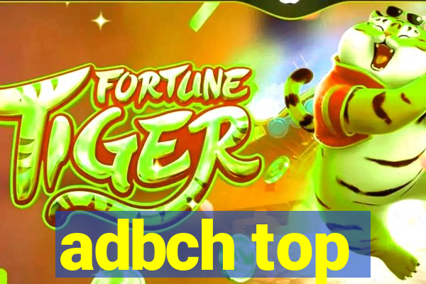 adbch top